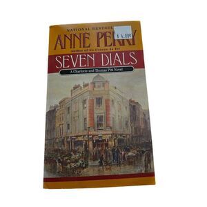 Seven dials by Anne Perry Ballantine books isbn 0-345-44008-0